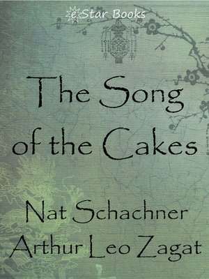 cover image of The Song of the Cakes
